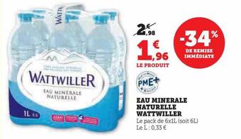 Super U Eau minérale naturelle wattwiller offre