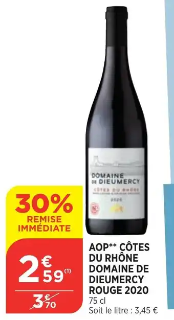 Bi1 AOP Côtes du Rhône Domaine de Dieumercy Rouge 2020 offre