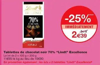 Monoprix Tablettes De chocolat Noir 70% "Lindt" Excellence offre