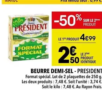 Supeco Beurre Demi Sel President offre