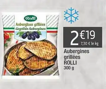 Cora x Carrefour Aubergines grillées rolli offre
