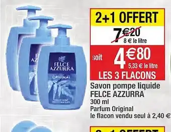 Cora x Carrefour Savon pompe liquide felce azzurra offre