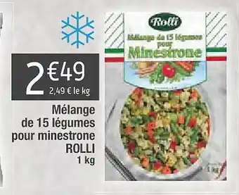 Cora x Carrefour Mélange de 15 légumes pour minestrone rolli offre