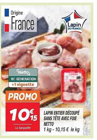 Netto Lapin entier découpé sans tête avec foie netto offre