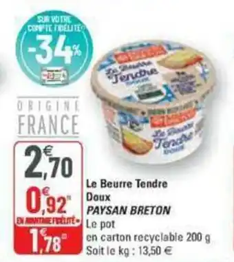 G20 Le beurre tendre doux PAYSAN BRETON offre