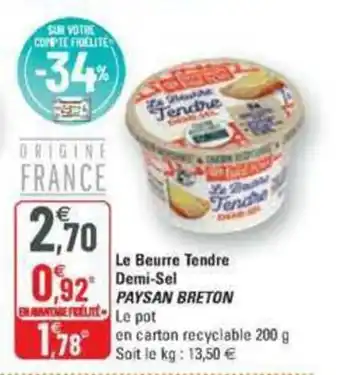 G20 Le beurre tendre demi-sel PAYSAN BRETON offre