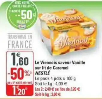 G20 Le viennois saveur vanille sur lit de caramel NESTLÉ offre