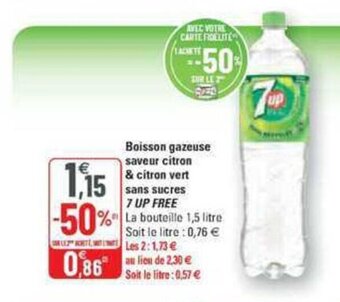 G20 Boisson gazeuse saveur citron & citron vert sans sucres 7 UP FREE offre