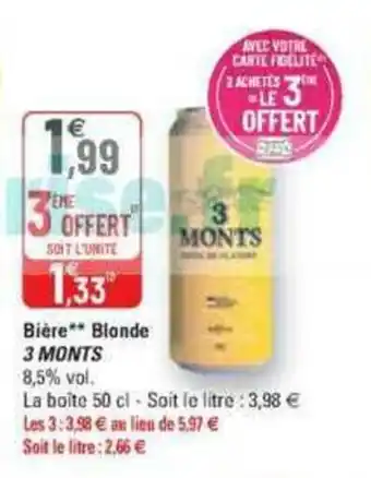 G20 Bière blonde 3 MONTS offre