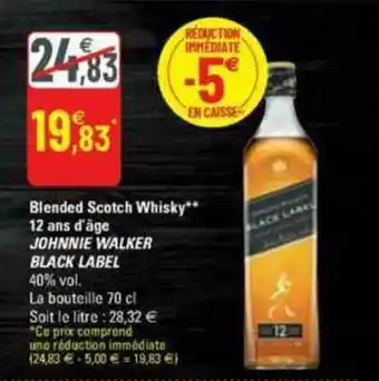G20 Blended scotch whisky 12 ans d'âge JOHNIE WALKER BLACK LABEL offre