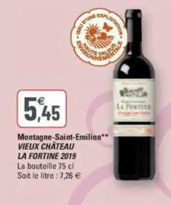 G20 Montagne-saint-emilion VIEUX CHÂTEAU LA FORTINE 2019 offre