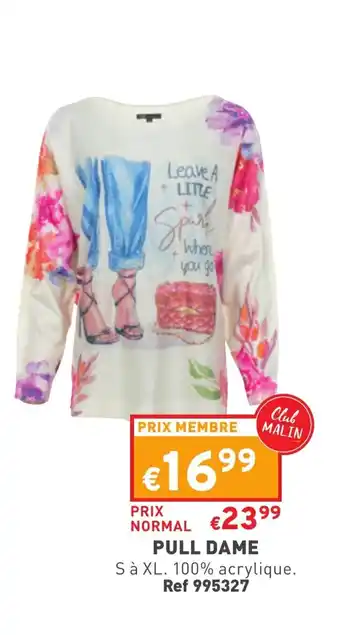 Trafic Pull dame offre