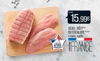 Match Veau : rôti ou escalope offre