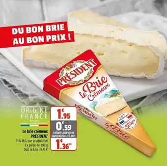 Coccinelle Express Le brie crémeux président offre