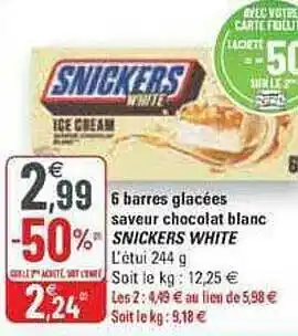 G20 6 barres glacées saveur chocolat blanc snickers white offre