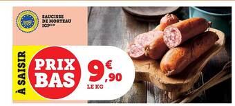 Hyper U Saucisse de morteau igp offre