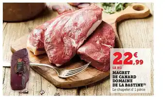 Hyper U Magret de canard domaine de la bastine offre