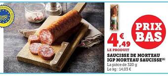 Hyper U Saucisse de morteau igp morteau saucisse offre