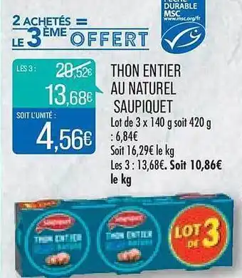 Match Thon entier au naturel saupiquet offre