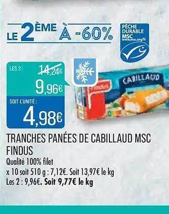 Match Tranches panées de cabillaud msc findus offre