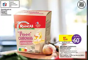 Intermarché Box Penne Carbonara Monique Ranou offre
