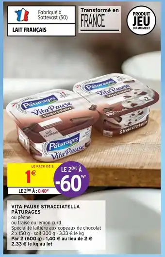 Intermarché Vita Pause Stracciatella Pâturages offre