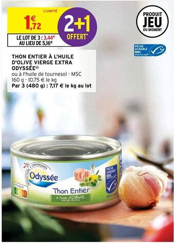 Intermarché Thon Entier À L'huile d'Olive Vierge Extra Odyssée offre