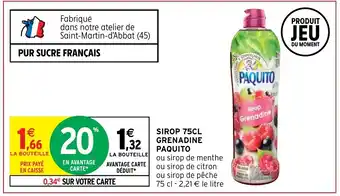 Intermarché Sirop 75CL Grenadine Paquito offre