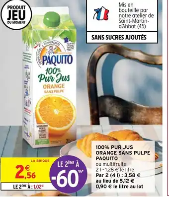 Intermarché 100% Pur Jus Orange Sans Pulpe Paquito offre