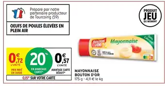Intermarché Mayonnaise Bouton D'Or offre