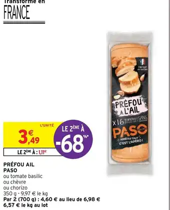 Intermarché Préfou Ail Paso offre