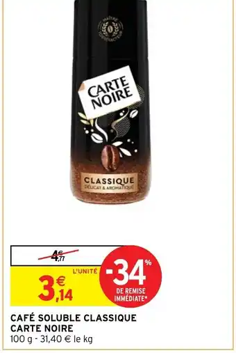 Intermarché Café Soluble Classique Carte Noire offre
