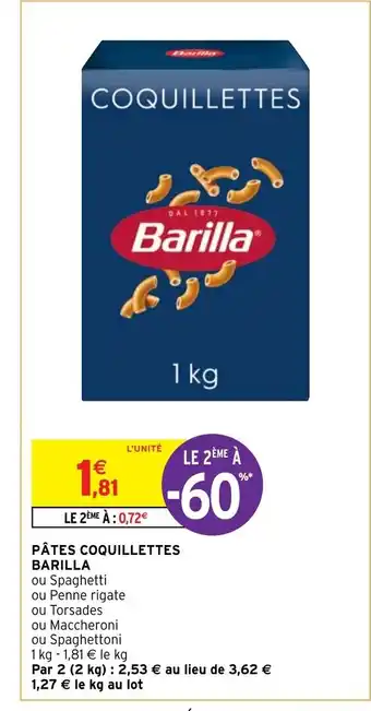 Intermarché Pâtes Coquillettes Barilla offre