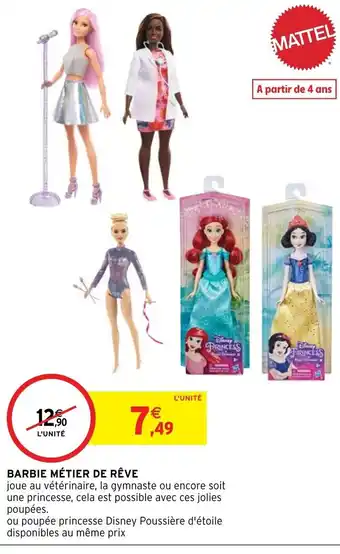 Intermarché Barbie Métier de Rêve offre