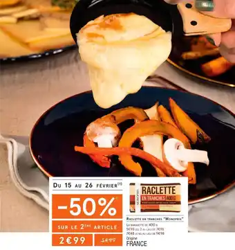 Monoprix Raclette En Tranches "Monoprix" offre