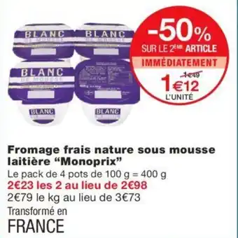 Monoprix Fromage Frais Nature Sous Mousse Laitière Monoprix offre