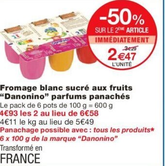 Monoprix Fromage Blanc Sucré aux Fruits Danonino Parfums Panachés offre