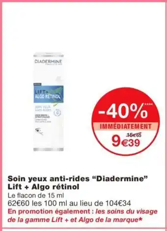 Monoprix Soin Yeux Anti-Rides "Diadermine" Lift+ Algo Rétinol offre