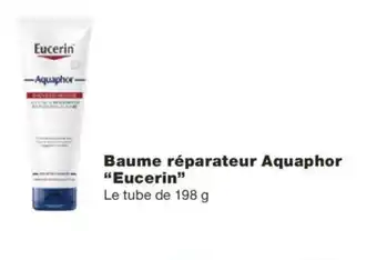 Monoprix Baume Réparateur Aquaphor "Eucerin" offre