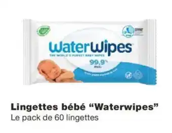 Monoprix Lingettes Bébé "Waterwipes" offre