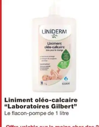 Liniment Oléo-Calcaire "Laboration Gilbert"