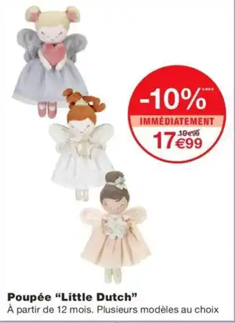 Monoprix Poupée "little Dutch" offre