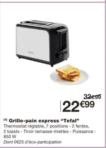 Monoprix Grille-Pain Express "Tefal" offre