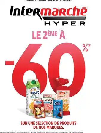 Intermarché Hyper Sur Une Sélection De Produits De Nos Marques offre