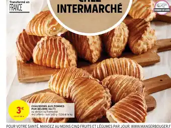 Intermarché Hyper Chaussons Aux Pommes Pur Beurre x6 offre