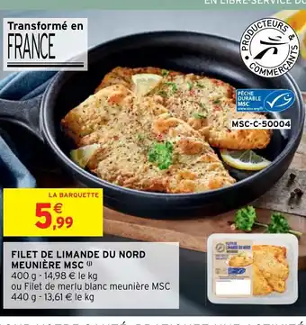 Intermarché Hyper Filet De Limande Du Nord Meuniére MSC offre