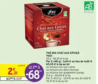 Intermarché Hyper The Bio Chai Aux Epices Yogi offre