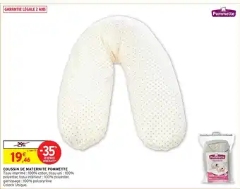 Intermarché Hyper Coussin de Maternite Pommette offre