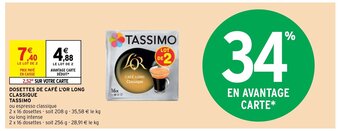 Intermarché Hyper Dosettes de Cafe l'Or Long Classique Tassimo offre