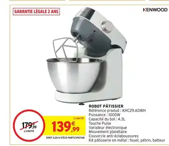 Intermarché Hyper Robot Pâtissier offre